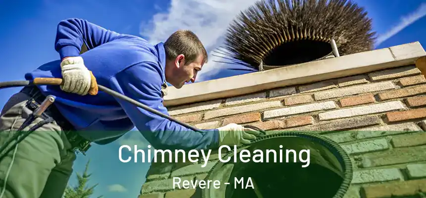  Chimney Cleaning Revere - MA