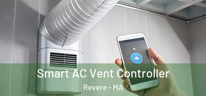 Smart AC Vent Controller Revere - MA